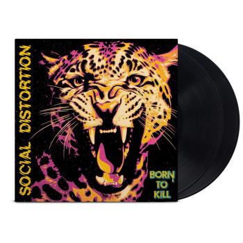 Social Distortion - Born To Kill 2LP (Black Vinyl)